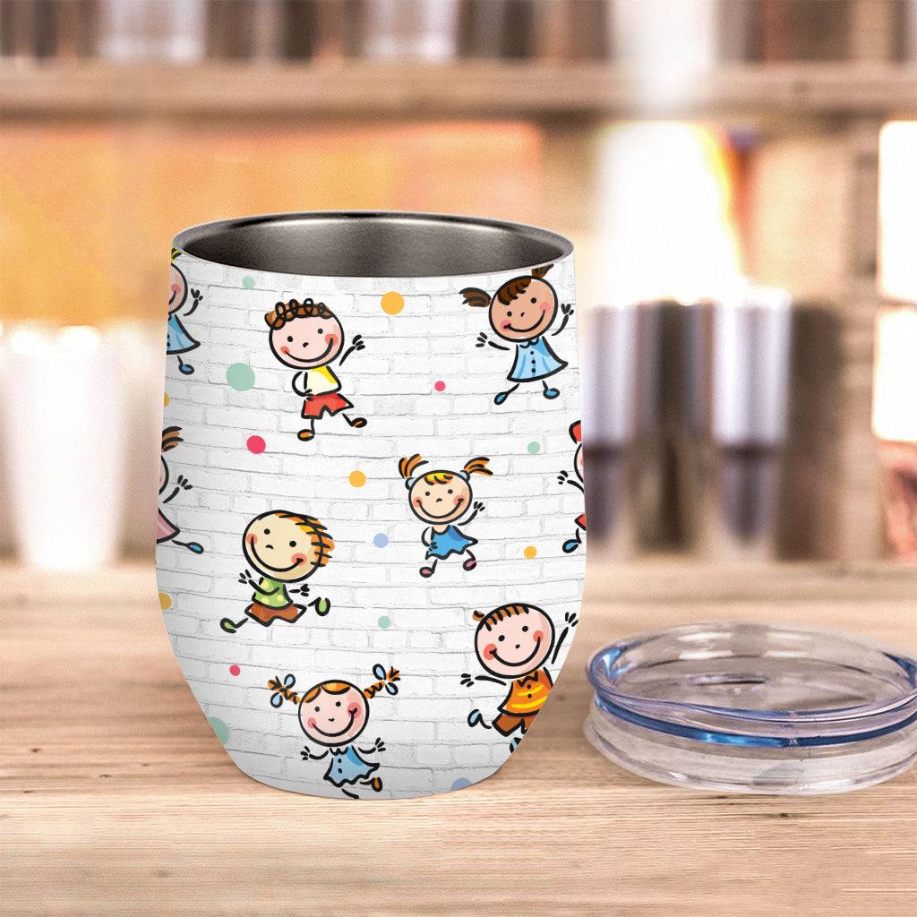 Because Preschoolers - Personalized Teacher Wine Tumbler