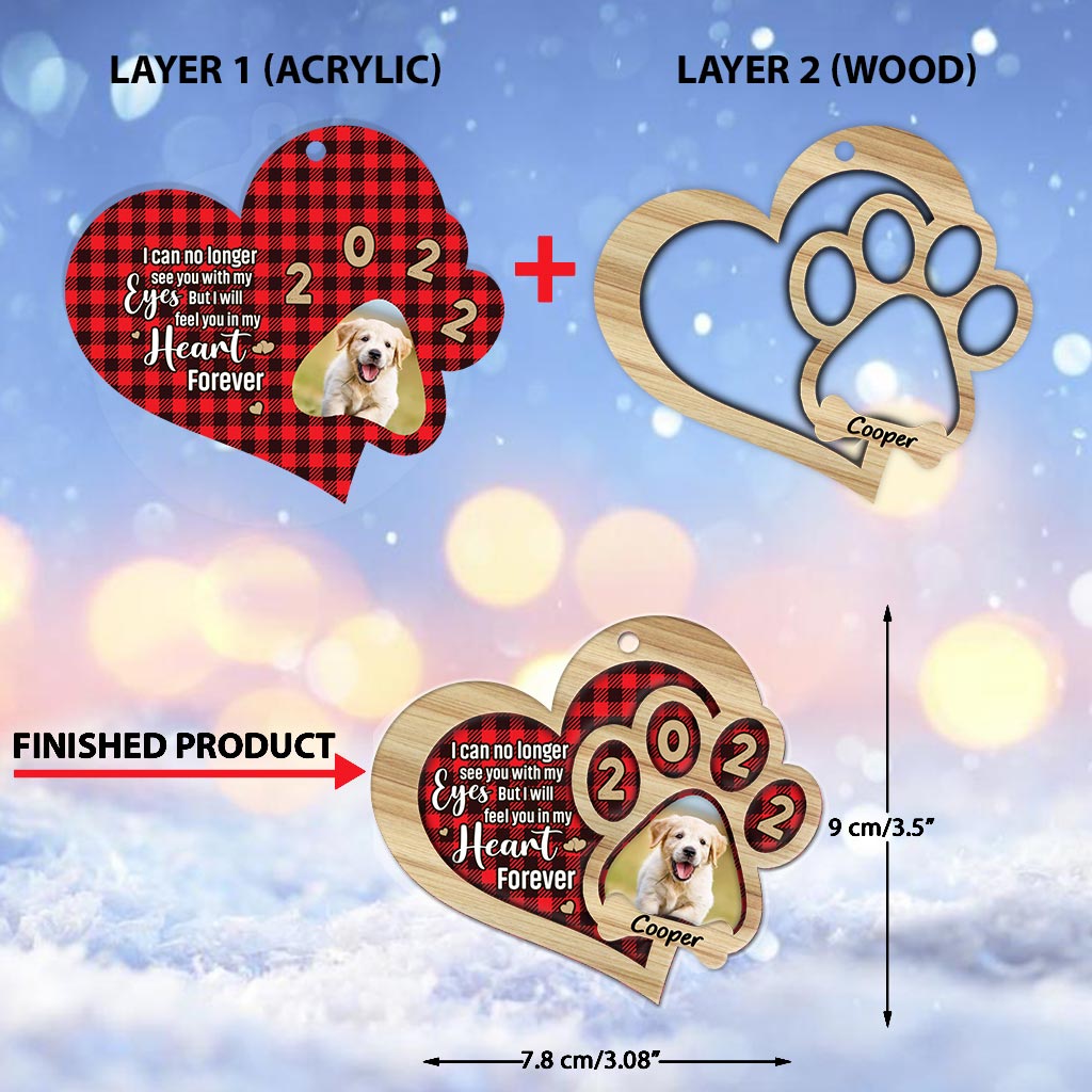 Je ne peux plus te voir - Ornement de Noël personnalisé pour chien, mélange de couches