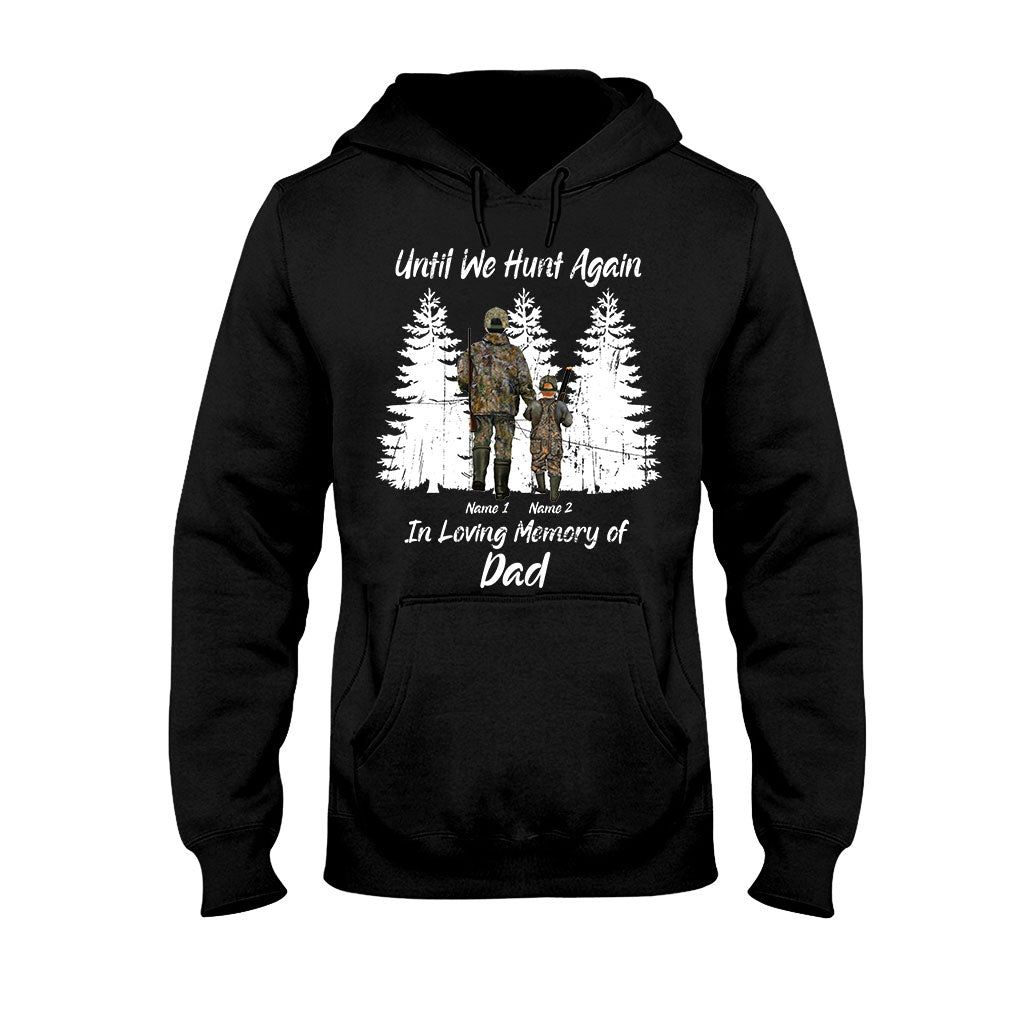 Jusqu'à la prochaine chasse - T-shirt et sweat à capuche personnalisés pour la fête des pères