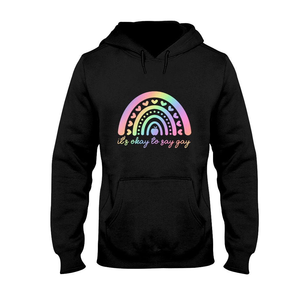 It's Okay To Say - Teacher T-shirt and Hoodie