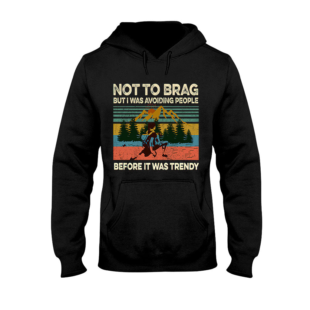 Not To Brag - Hiking T-shirt and Hoodie 112021