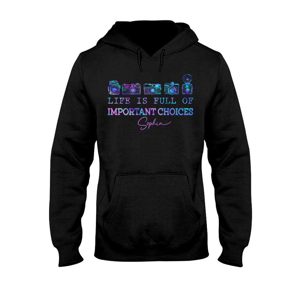 La vie est pleine de choix importants - T-shirt et sweat à capuche personnalisés avec photo