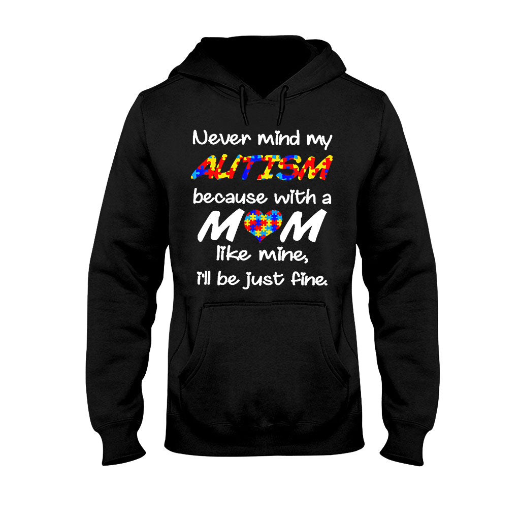 T-shirt et sweat à capuche « Never Mind My Autism » 062021