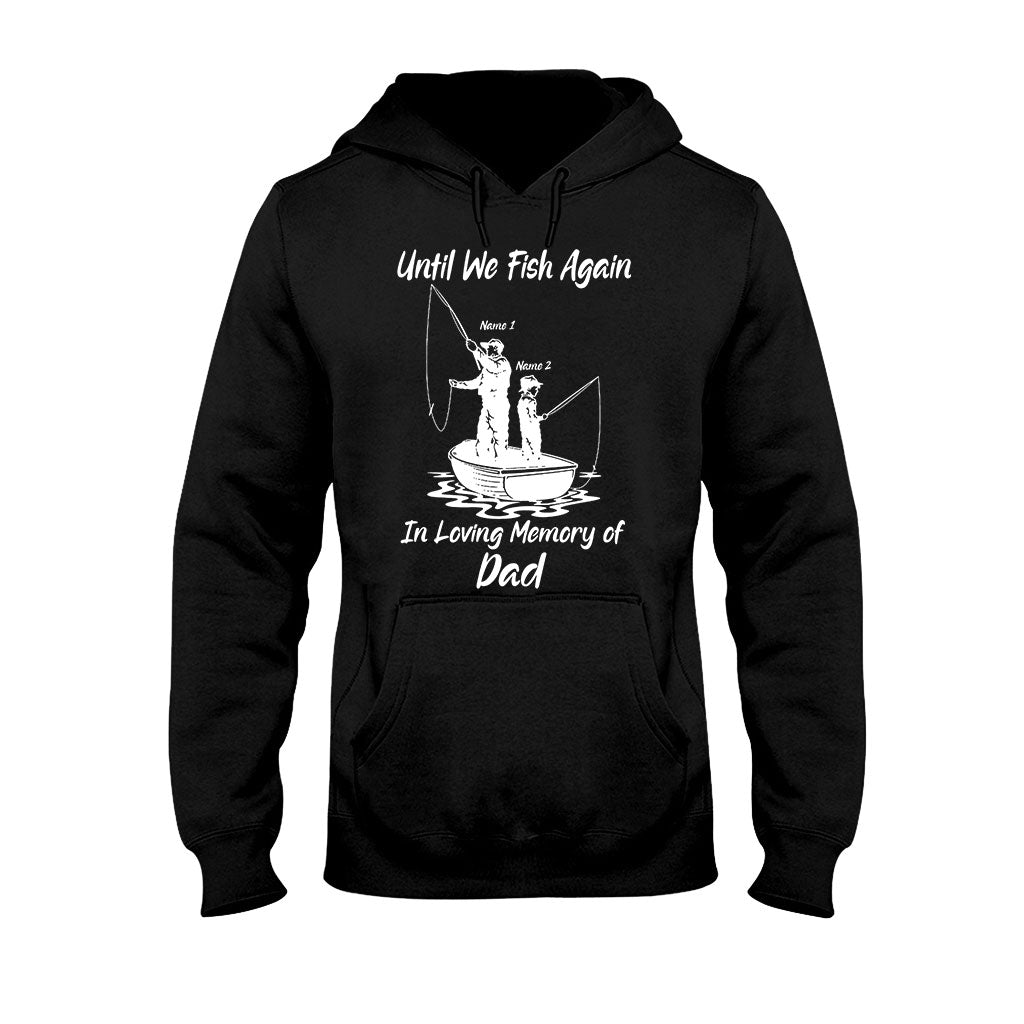 En attendant la prochaine partie de pêche - T-shirt et sweat à capuche personnalisés pour la fête des pères