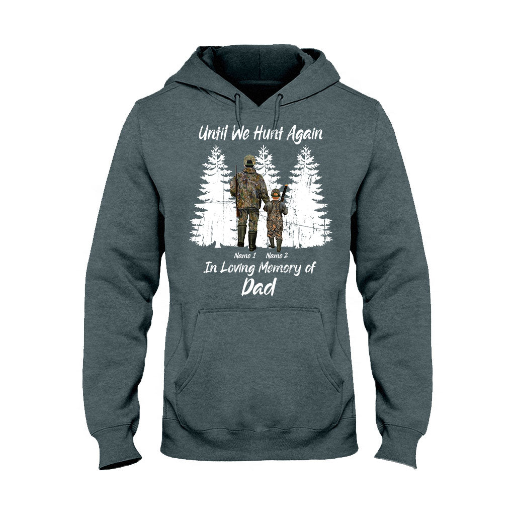 Jusqu'à la prochaine chasse - T-shirt et sweat à capuche personnalisés pour la fête des pères