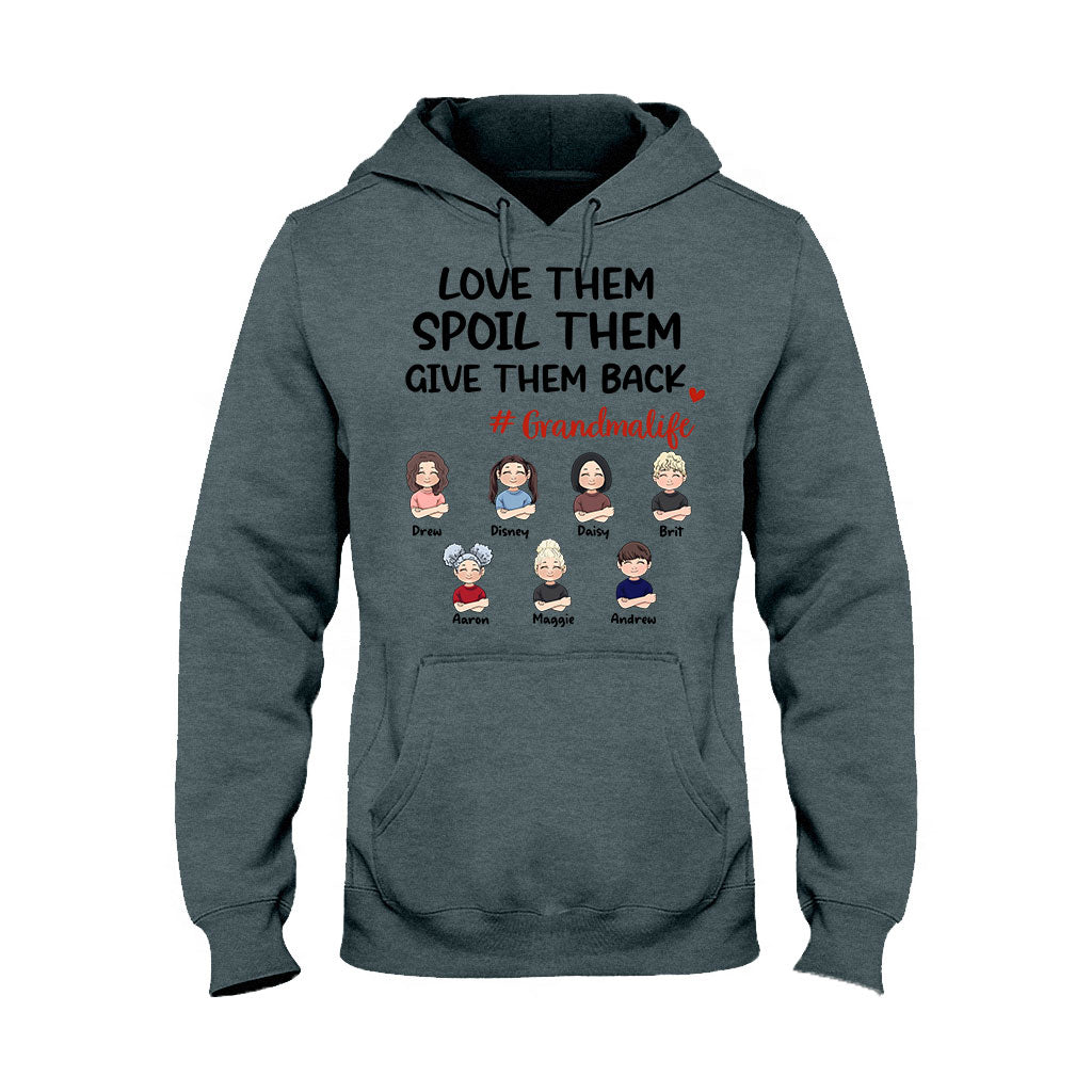 Love Them Spoil Them Give Them Back - Gift for grandma, mom, grandpa, dad - Personalized T-shirt And Hoodie