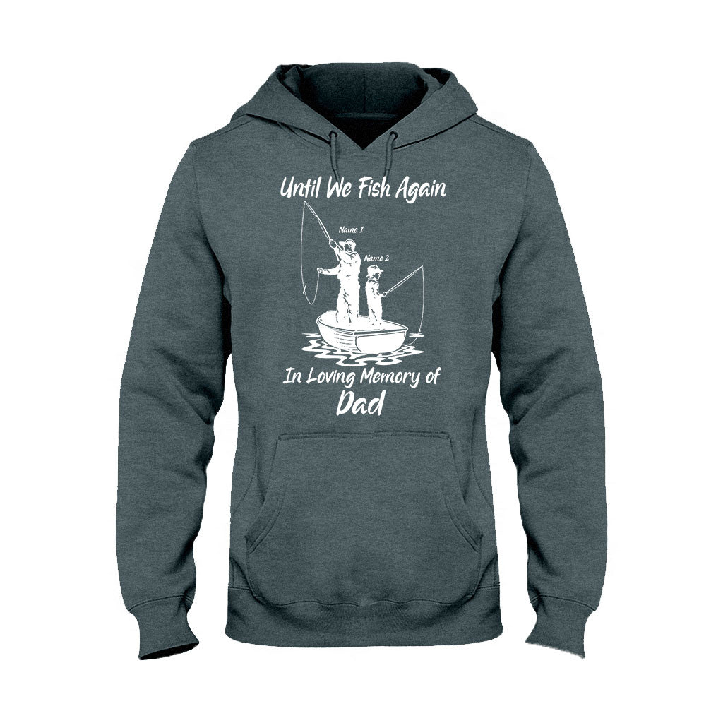 En attendant la prochaine partie de pêche - T-shirt et sweat à capuche personnalisés pour la fête des pères