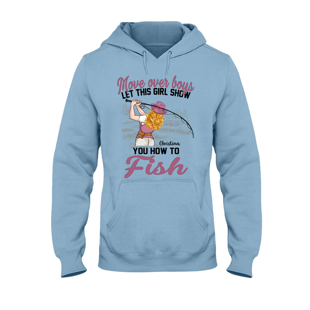 Laissez la place aux garçons, laissez cette fille vous montrer comment pêcher ! - T-shirt et sweat à capuche de pêche personnalisés