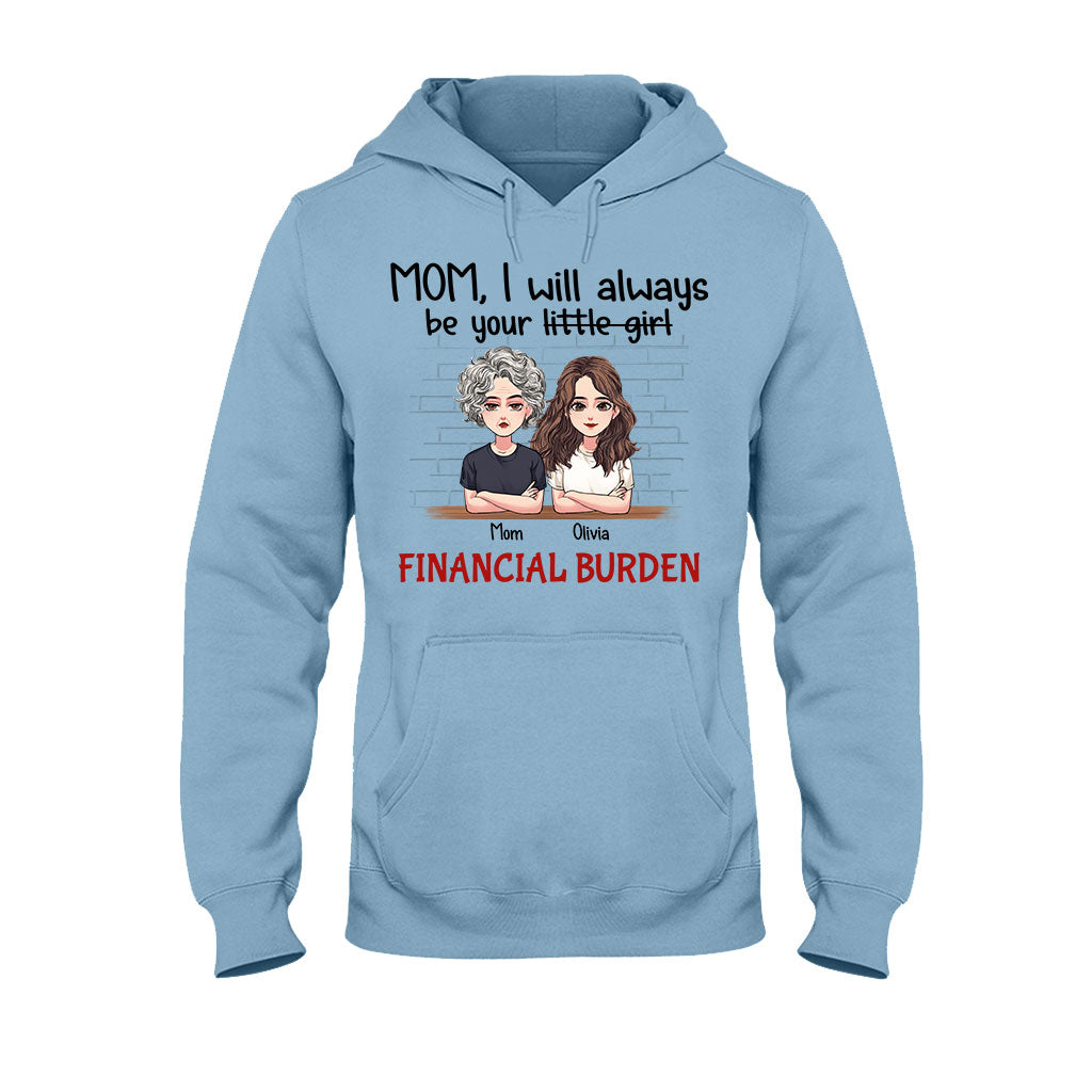 Je serai toujours ta petite fille - T-shirt et sweat à capuche personnalisés pour la fête des mères