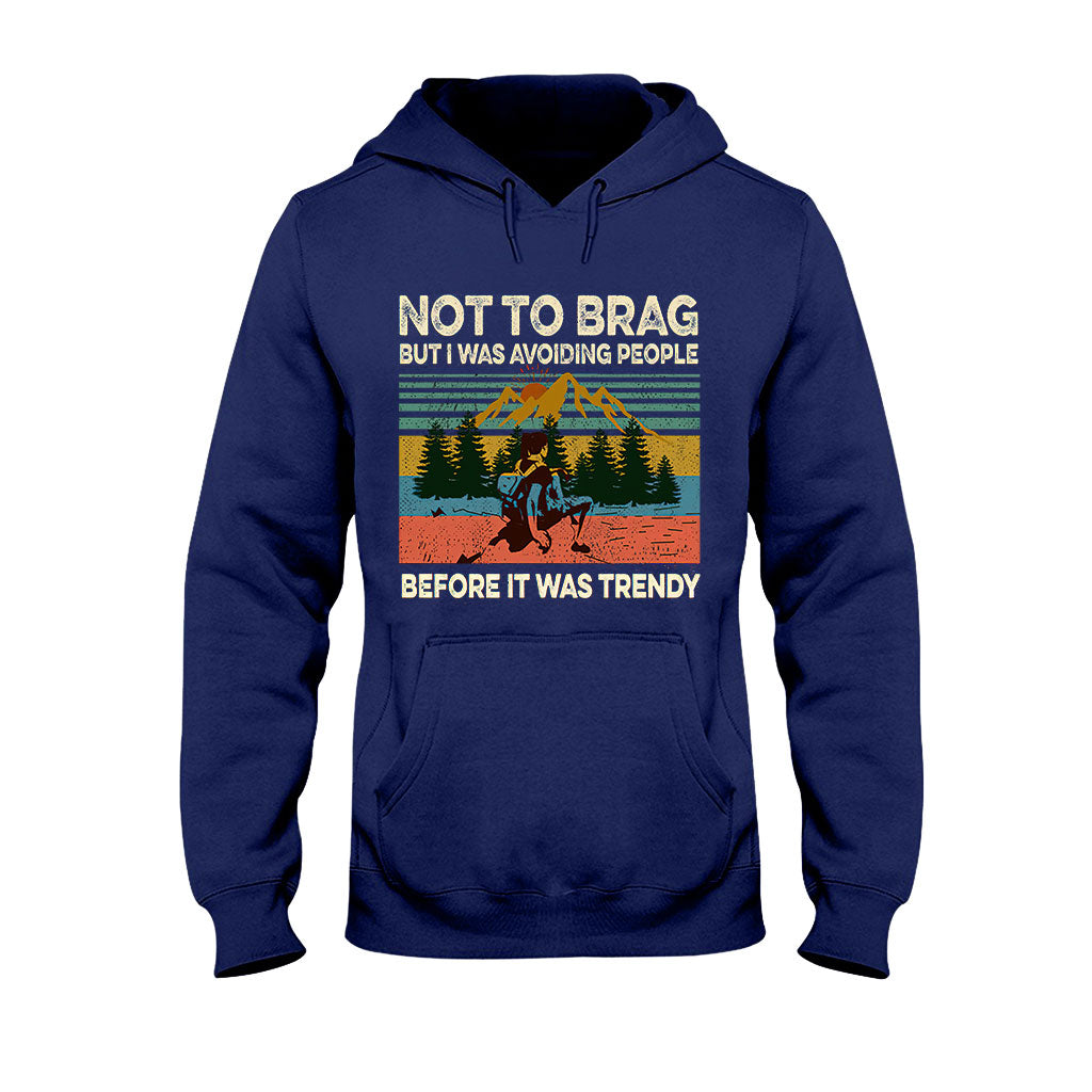 Not To Brag - Hiking T-shirt and Hoodie 112021