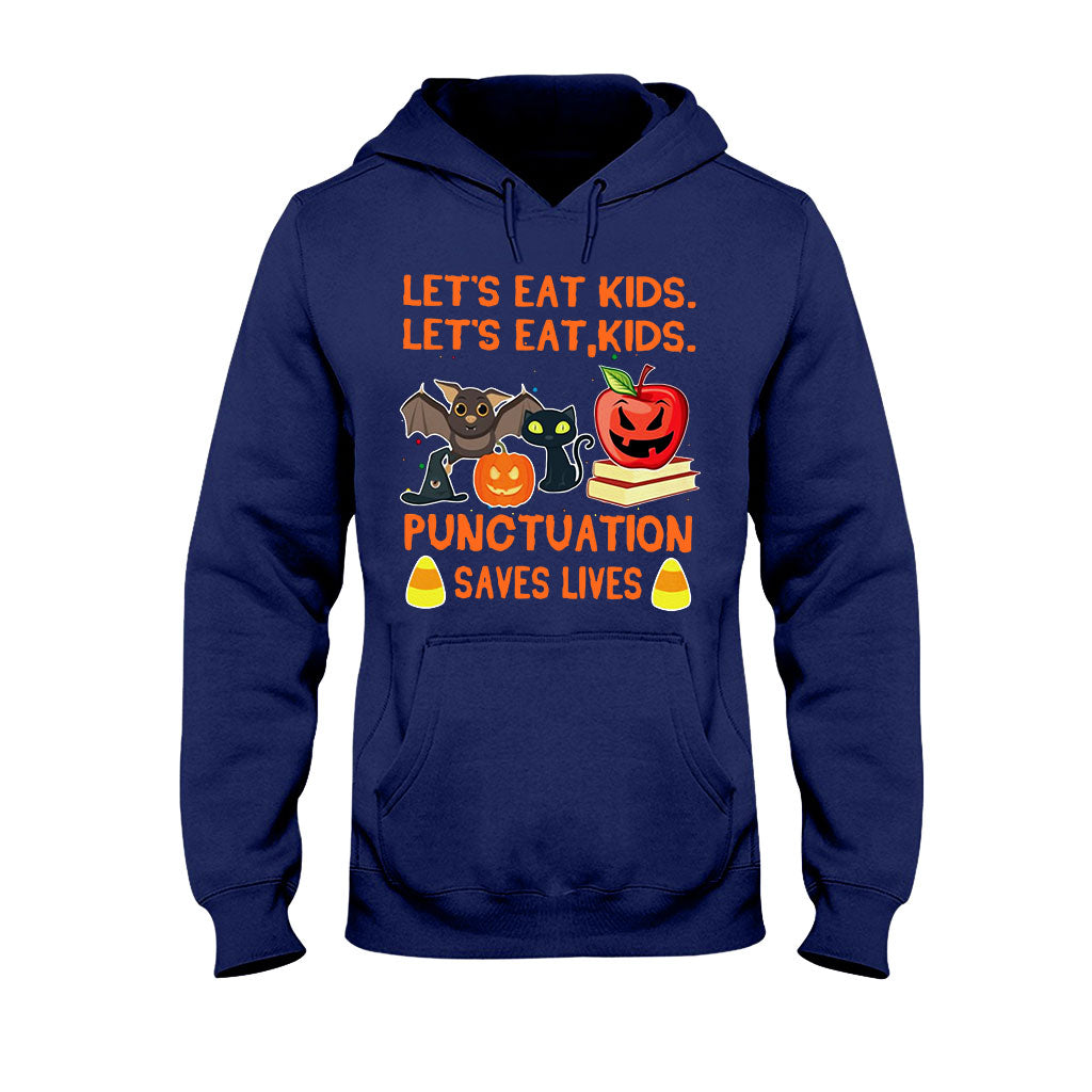 Let's Eat Kids Halloween - Teacher T-shirt And Hoodie 082021
