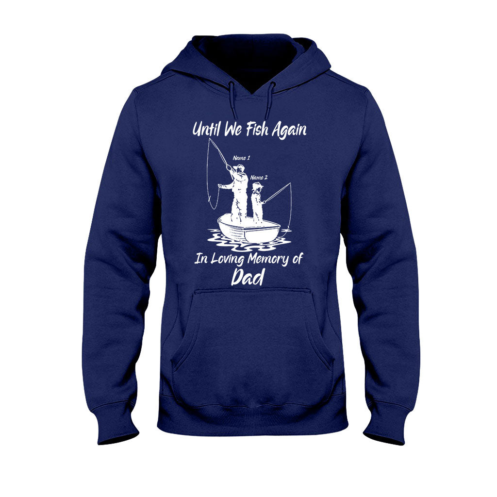 En attendant la prochaine partie de pêche - T-shirt et sweat à capuche personnalisés pour la fête des pères