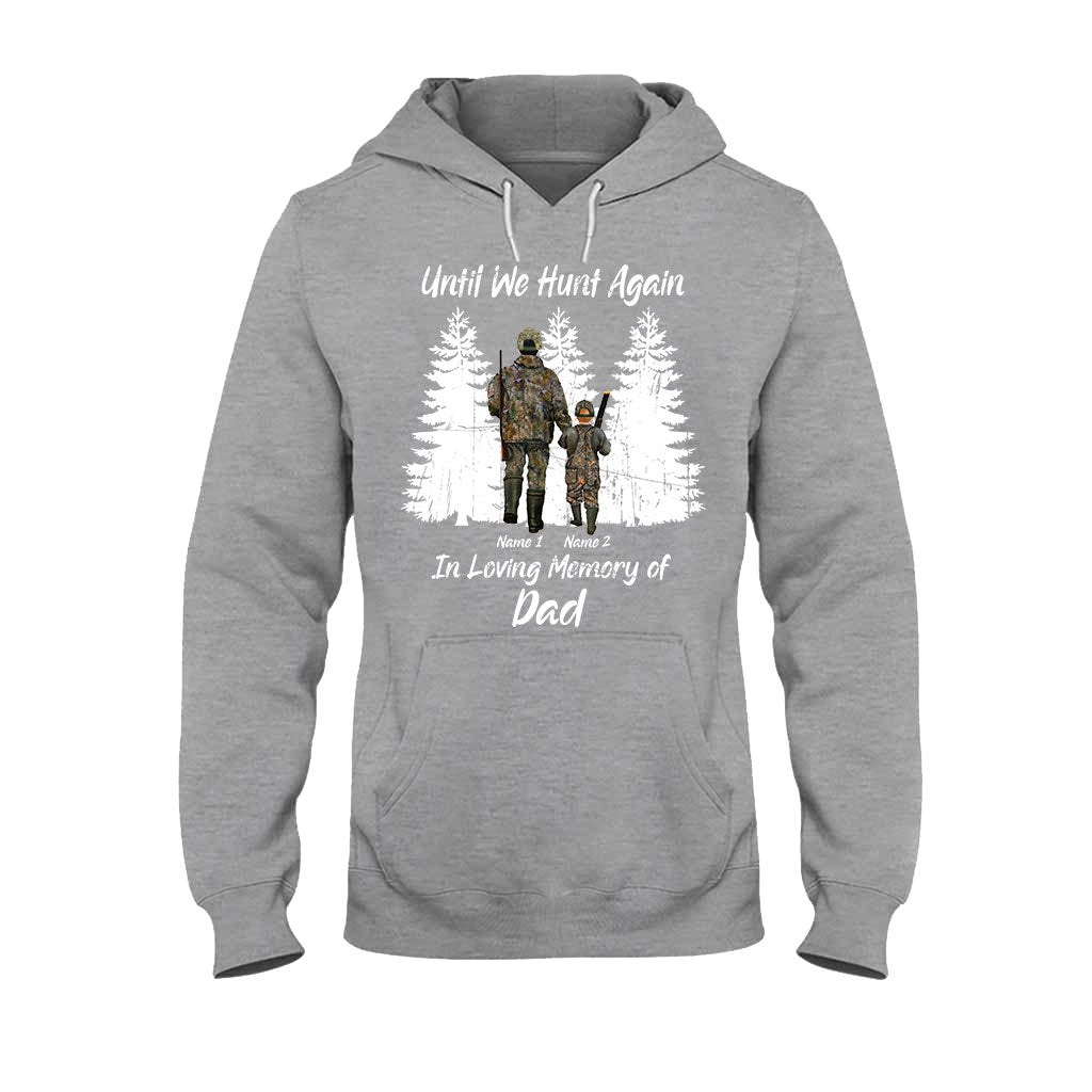 Jusqu'à la prochaine chasse - T-shirt et sweat à capuche personnalisés pour la fête des pères