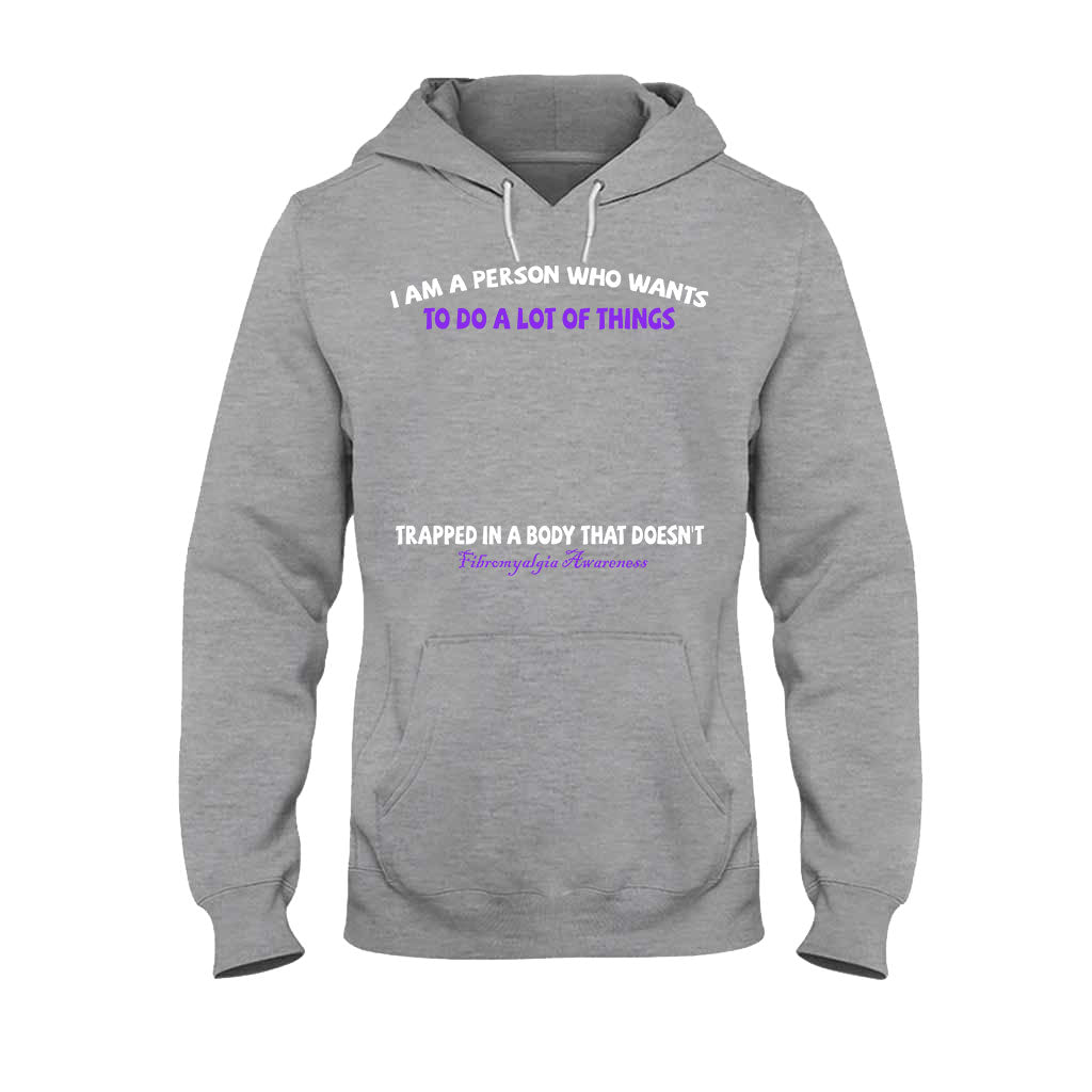 Je suis une personne qui veut faire plein de choses - T-shirt et sweat à capuche personnalisés pour la sensibilisation à la fibromyalgie