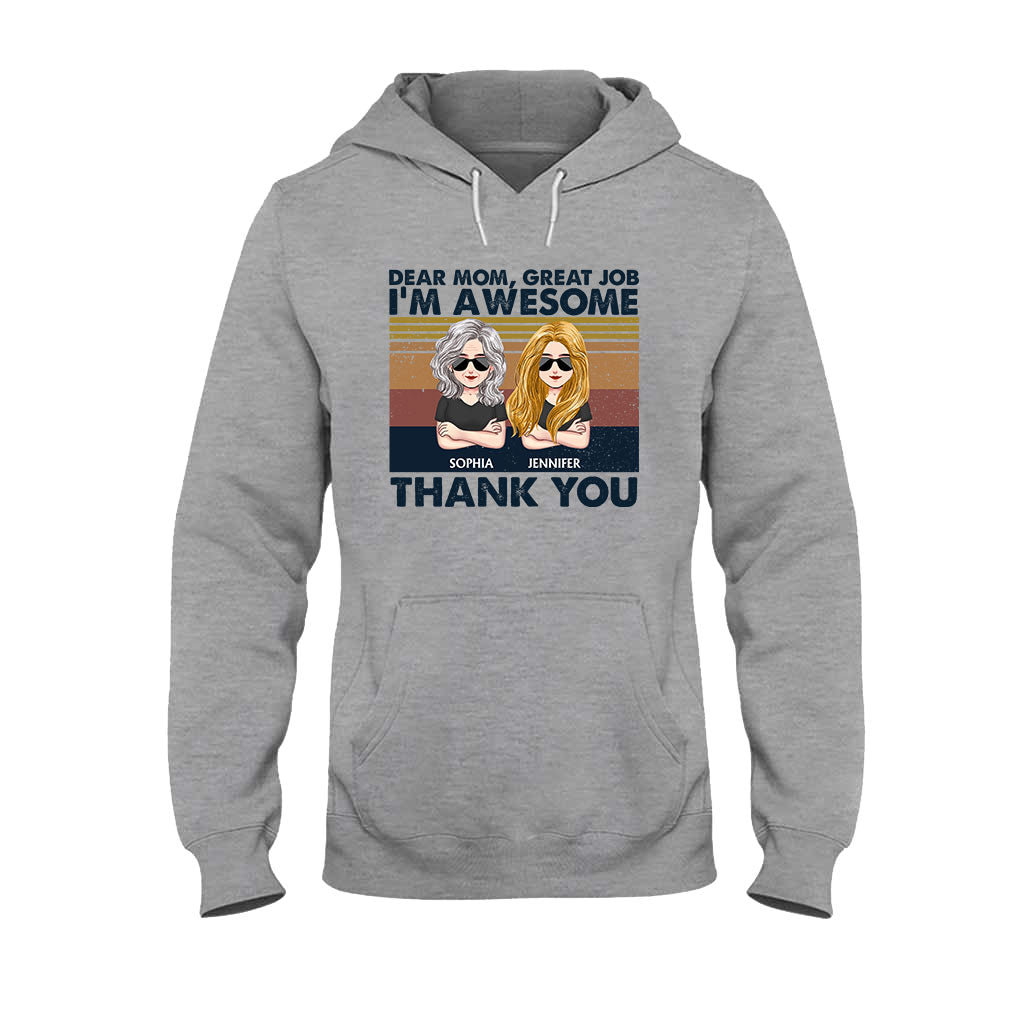 Chère maman, super boulot, je suis génial(e) ! - T-shirt et sweat à capuche personnalisés pour la fête des mères