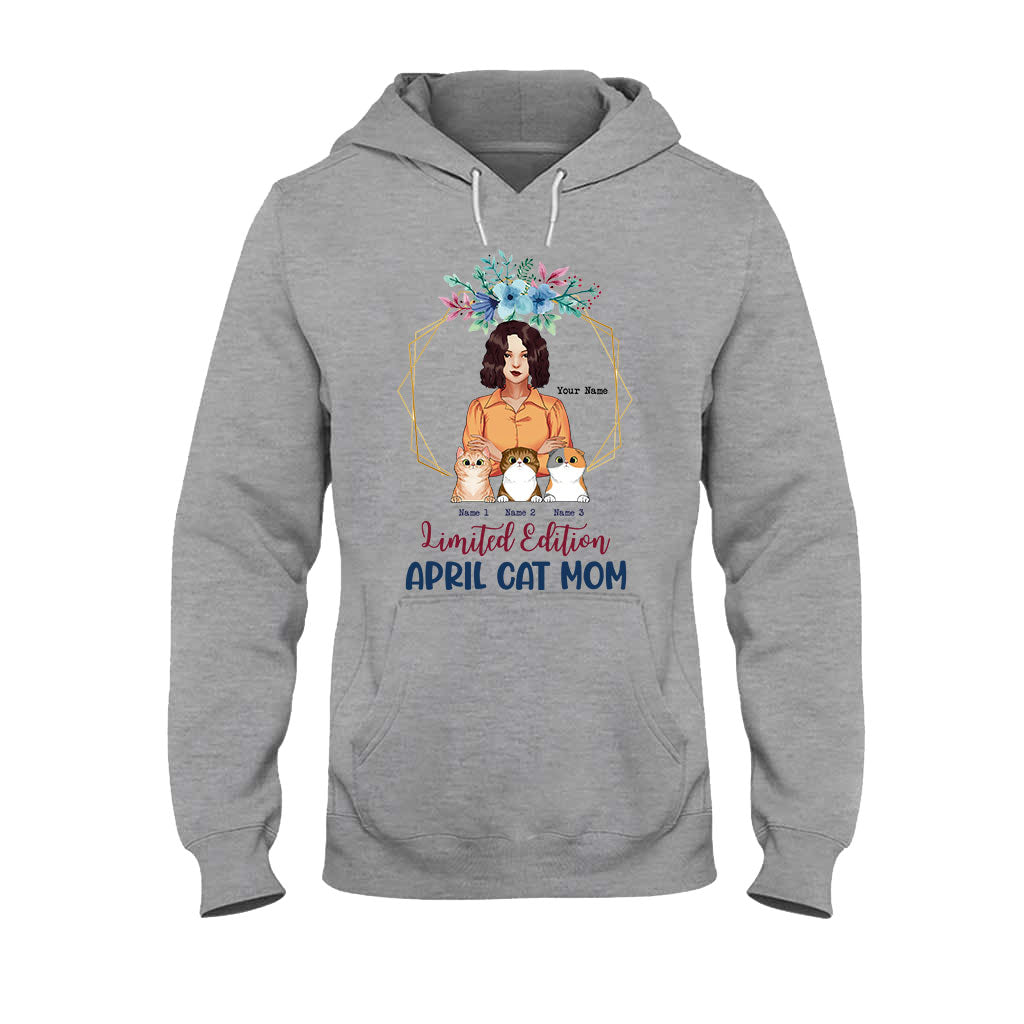 Limited Edition April Cat Mom - Personalized Mother's Day T-shirt and Hoodie