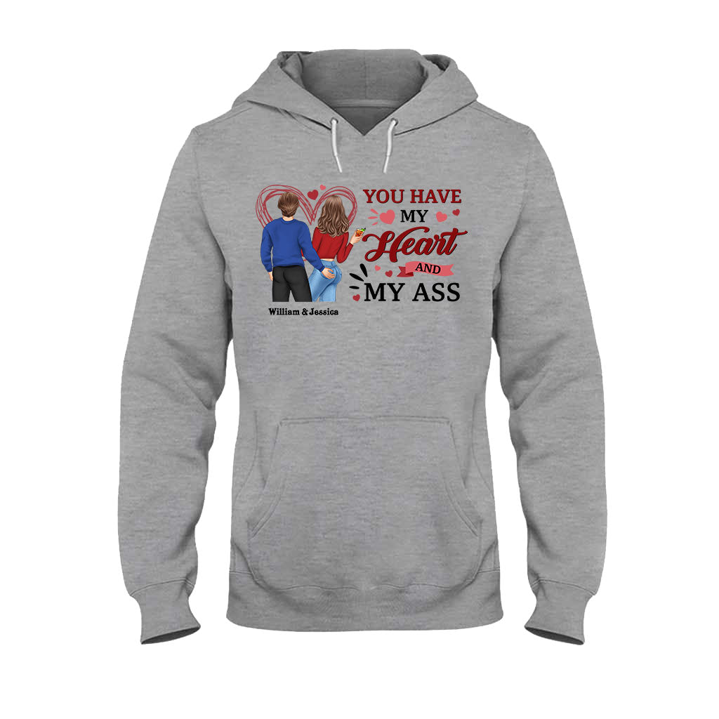 Tu as mon cœur et mes fesses - T-shirt et sweat à capuche personnalisés pour couples