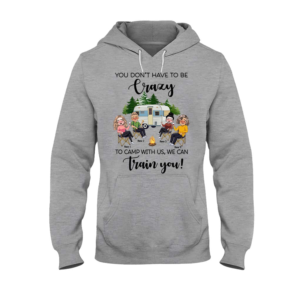 Pas besoin d'être fou pour camper avec nous - T-shirt et sweat à capuche de camping personnalisés