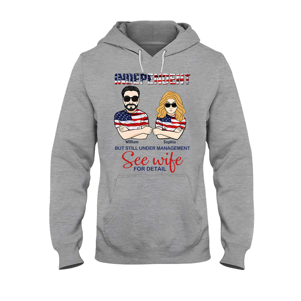 Indépendants mais toujours sous gestion - T-shirt et sweat à capuche personnalisés pour couples à l'occasion de la fête de l'indépendance