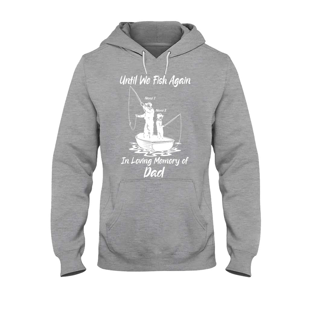 En attendant la prochaine partie de pêche - T-shirt et sweat à capuche personnalisés pour la fête des pères