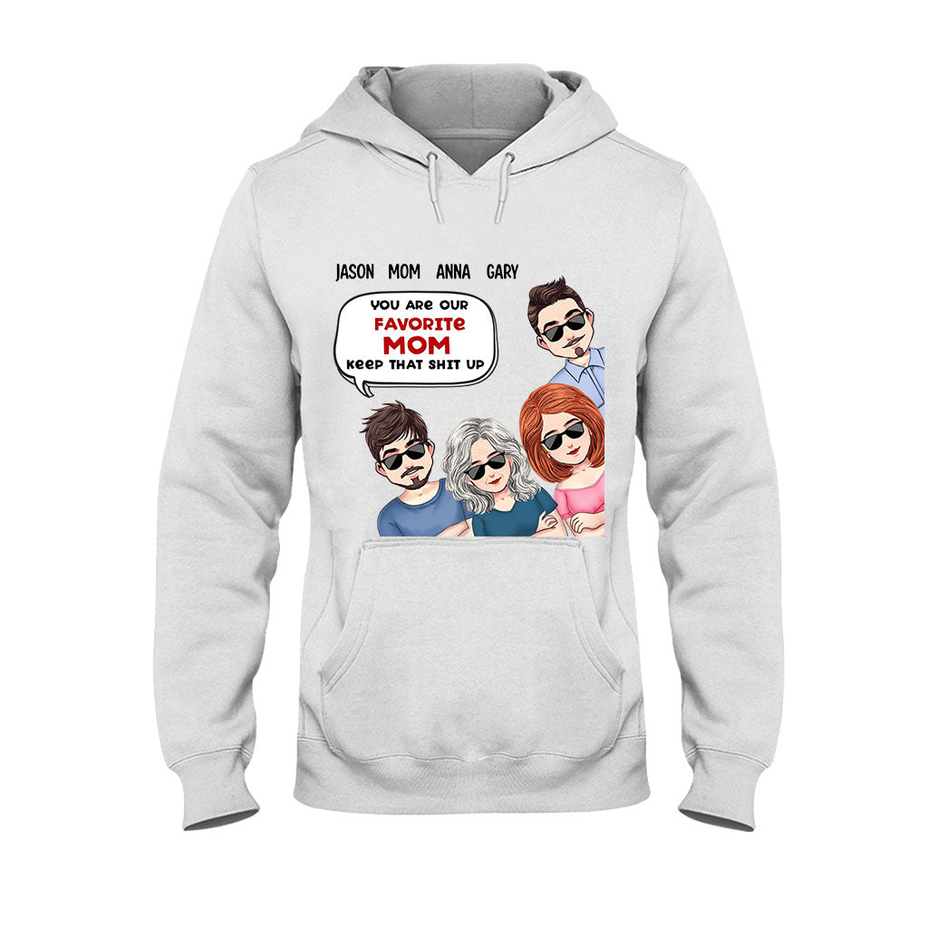 Tu es notre maman préférée - T-shirt et sweat à capuche personnalisés pour la fête des mères