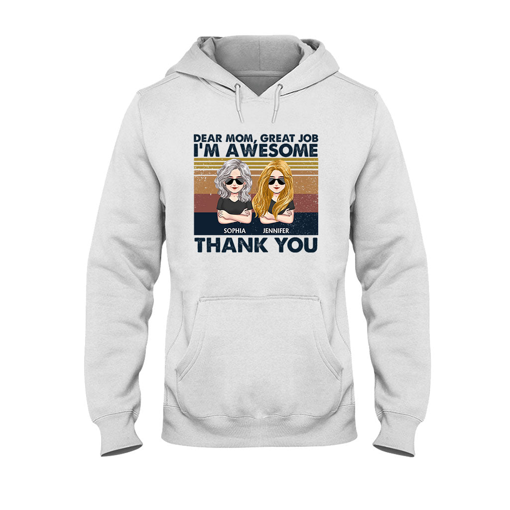 Chère maman, super boulot, je suis génial(e) ! - T-shirt et sweat à capuche personnalisés pour la fête des mères