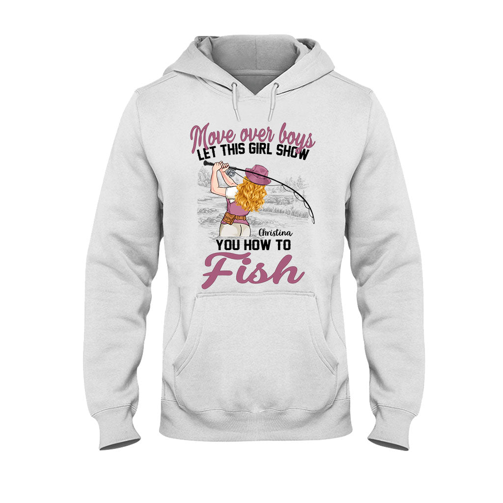 Laissez la place aux garçons, laissez cette fille vous montrer comment pêcher ! - T-shirt et sweat à capuche de pêche personnalisés