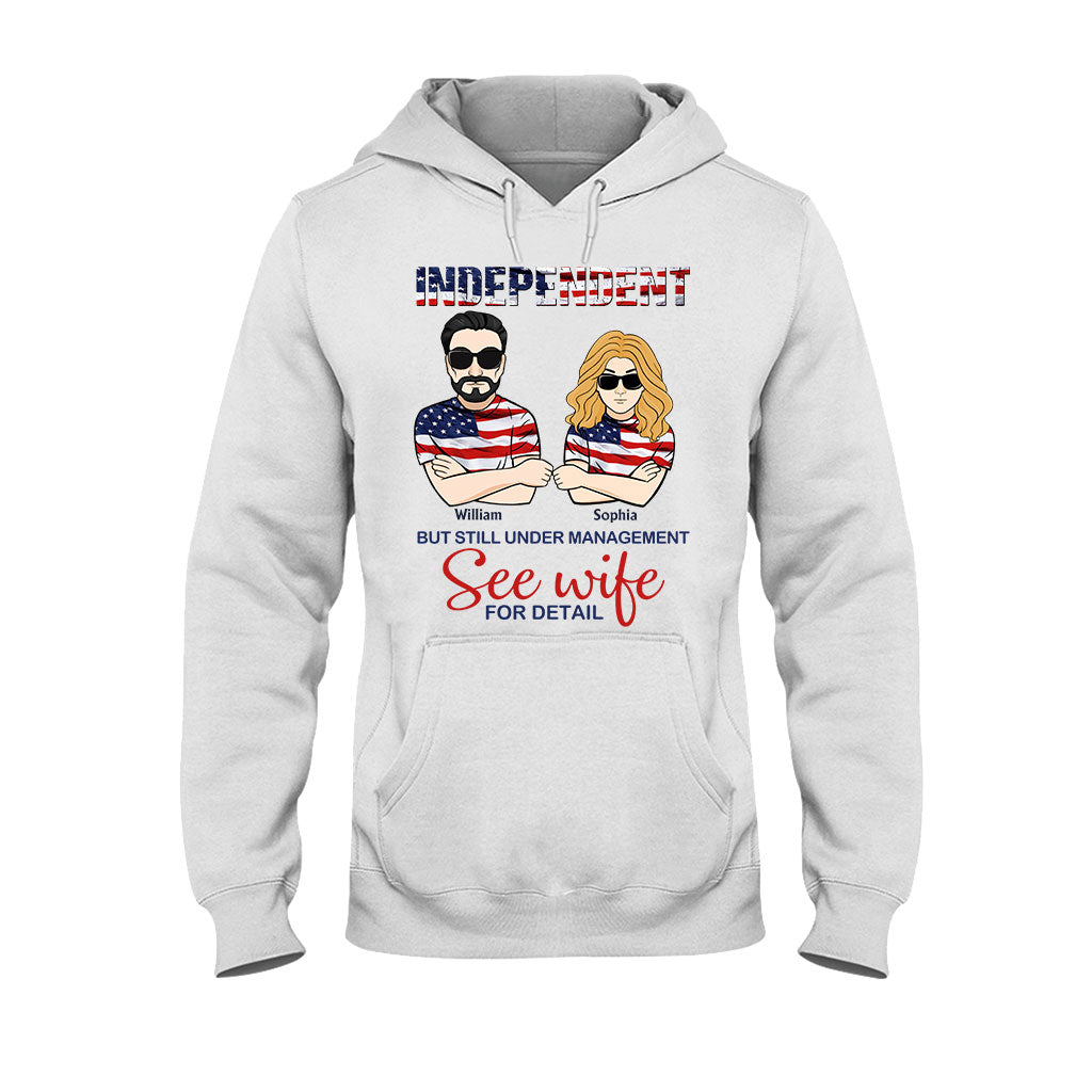 Indépendants mais toujours sous gestion - T-shirt et sweat à capuche personnalisés pour couples à l'occasion de la fête de l'indépendance
