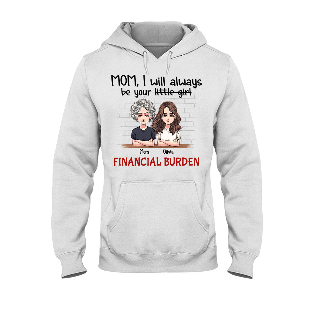 Je serai toujours ta petite fille - T-shirt et sweat à capuche personnalisés pour la fête des mères