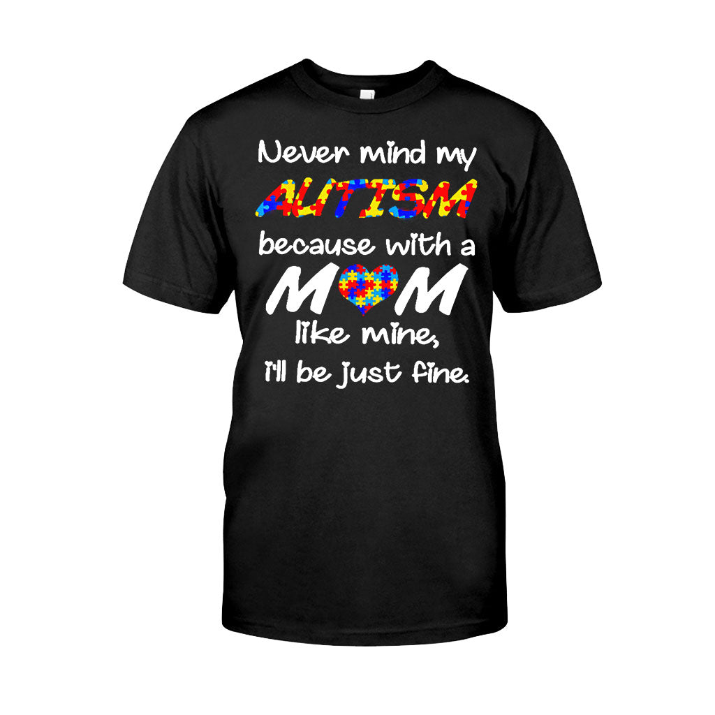 T-shirt et sweat à capuche « Never Mind My Autism » 062021