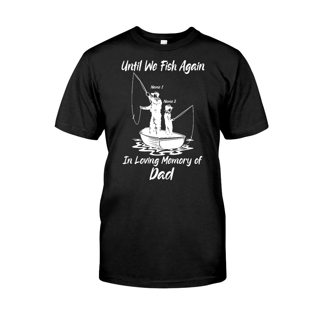 En attendant la prochaine partie de pêche - T-shirt et sweat à capuche personnalisés pour la fête des pères