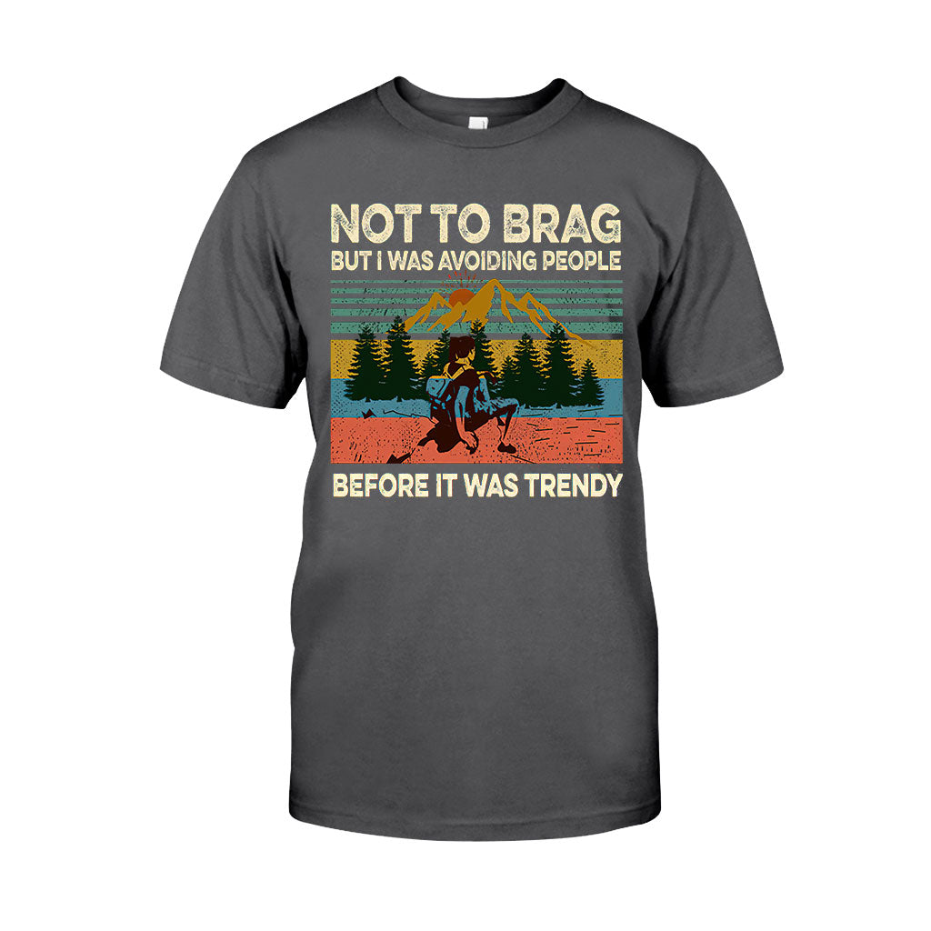 Not To Brag - Hiking T-shirt and Hoodie 112021