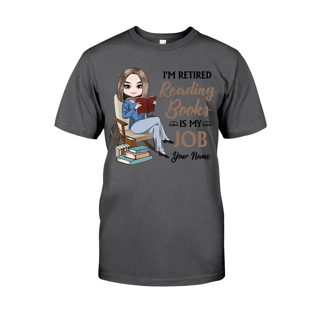 Je suis retraité, lire des livres est mon métier - T-shirt et sweat à capuche personnalisés