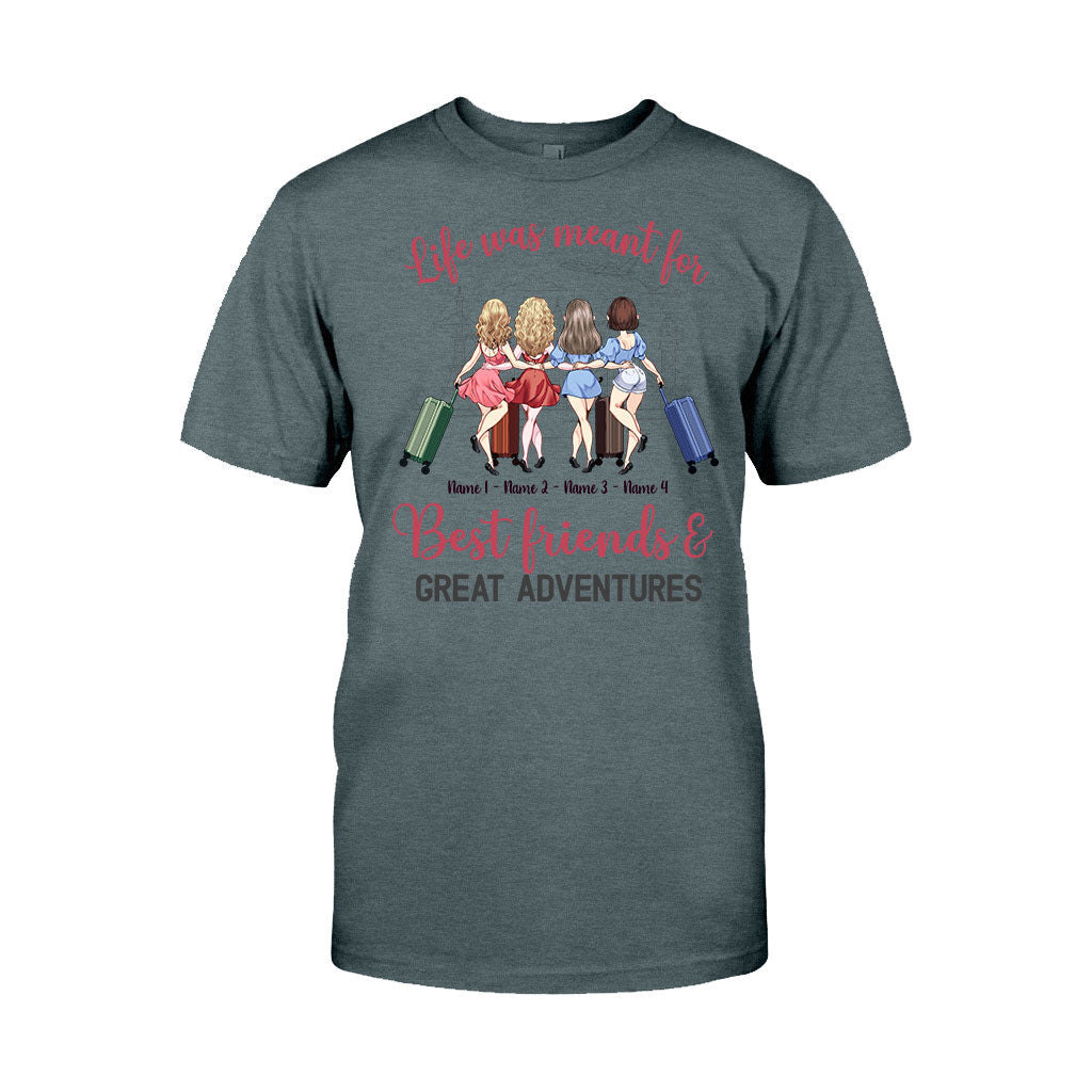 La vie est faite pour les meilleurs amis et les grandes aventures - T-shirt et sweat à capuche de voyage personnalisés