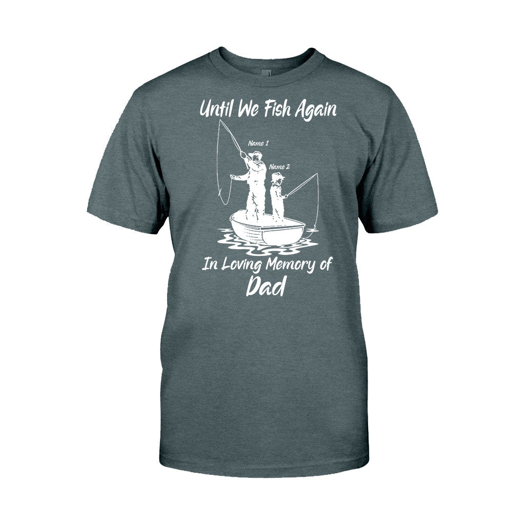 En attendant la prochaine partie de pêche - T-shirt et sweat à capuche personnalisés pour la fête des pères