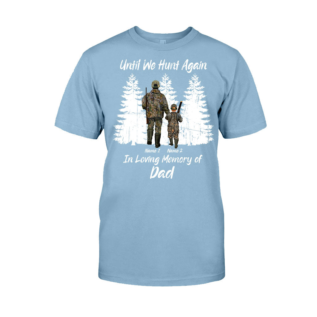 Jusqu'à la prochaine chasse - T-shirt et sweat à capuche personnalisés pour la fête des pères