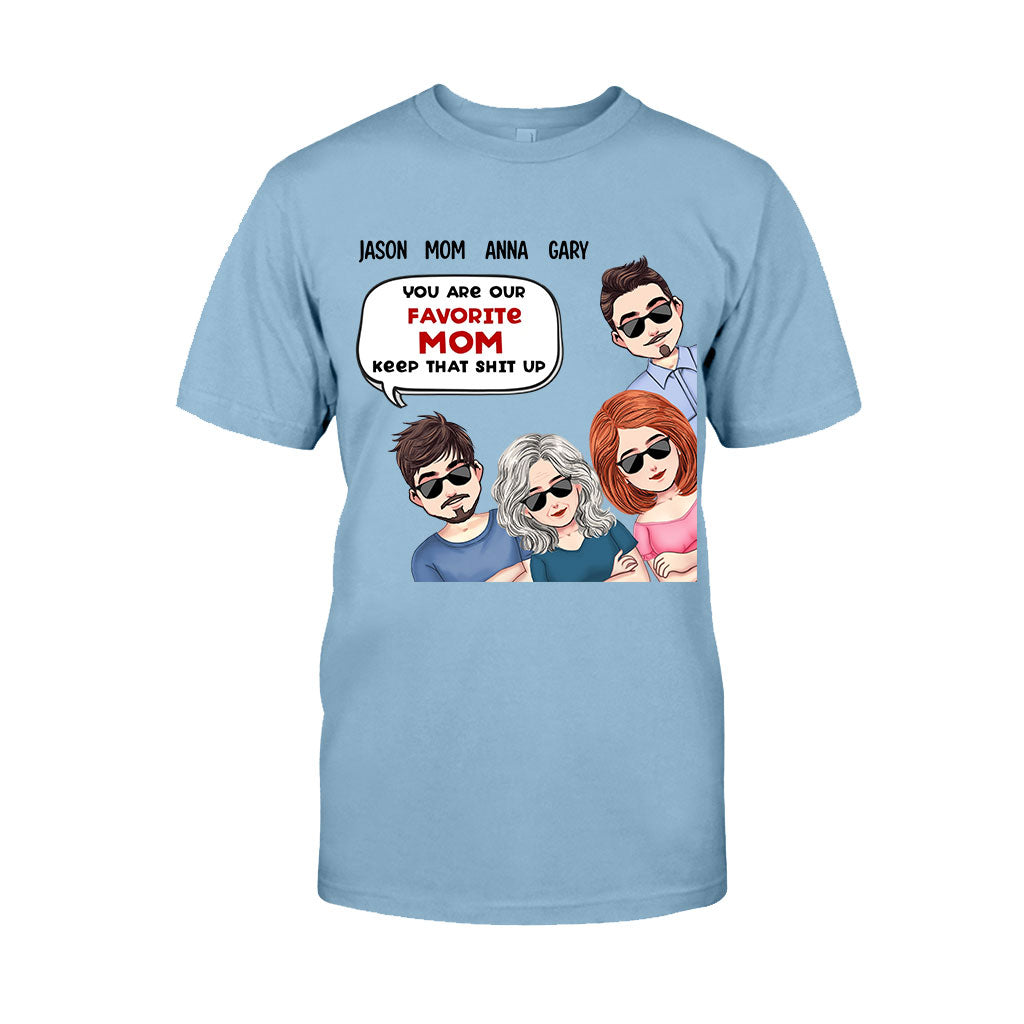 Tu es notre maman préférée - T-shirt et sweat à capuche personnalisés pour la fête des mères