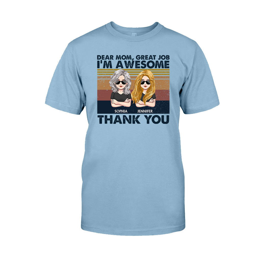 Chère maman, super boulot, je suis génial(e) ! - T-shirt et sweat à capuche personnalisés pour la fête des mères