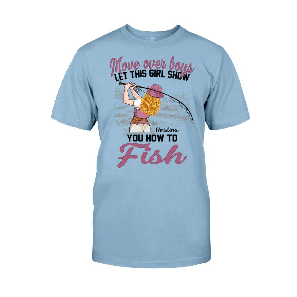 Laissez la place aux garçons, laissez cette fille vous montrer comment pêcher ! - T-shirt et sweat à capuche de pêche personnalisés