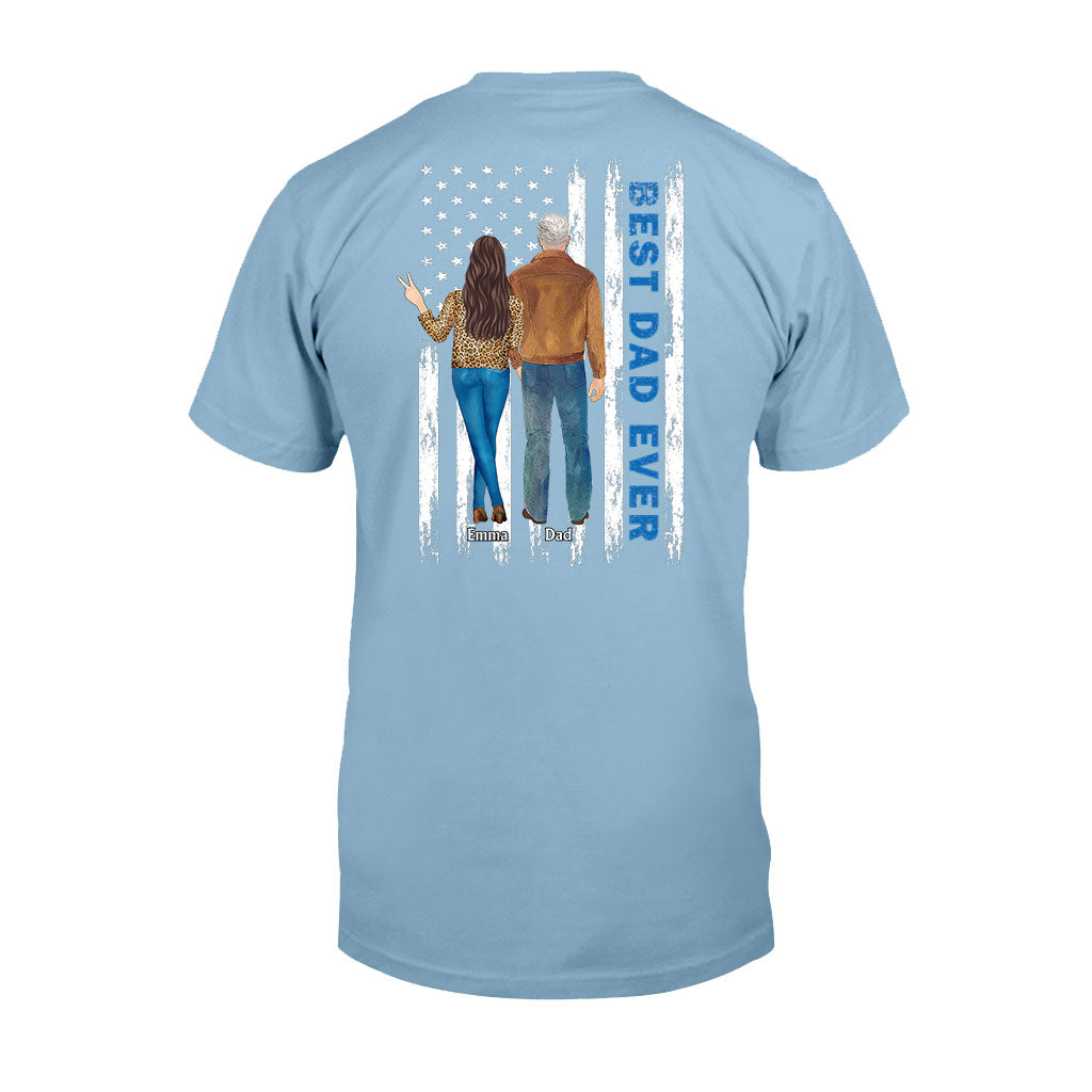 Best Dad Ever - Personalized Father T-shirt and Hoodie