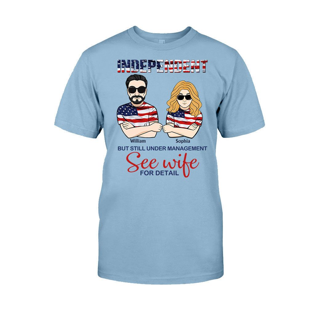 Indépendants mais toujours sous gestion - T-shirt et sweat à capuche personnalisés pour couples à l'occasion de la fête de l'indépendance