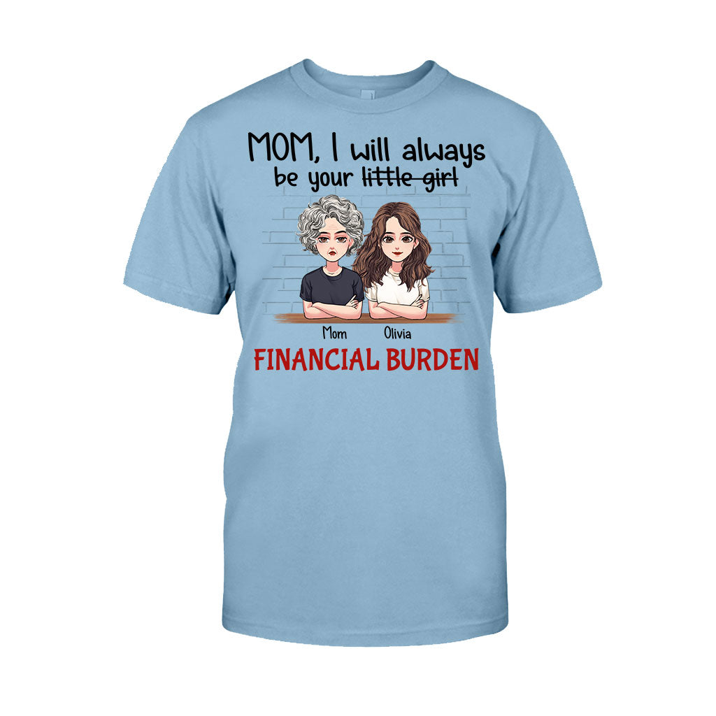 Je serai toujours ta petite fille - T-shirt et sweat à capuche personnalisés pour la fête des mères