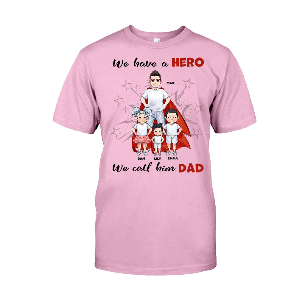 Nous avons un héros - Cadeau pour papa, grand-père, frère, oncle - T-shirt et sweat à capuche personnalisés