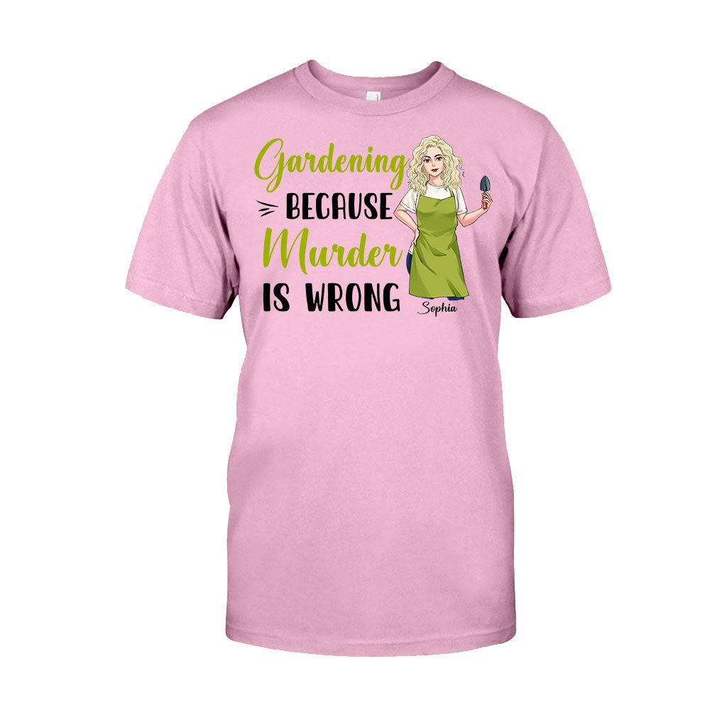 Jardiner parce que le meurtre est mal - T-shirt et sweat à capuche personnalisés sur le thème du jardinage