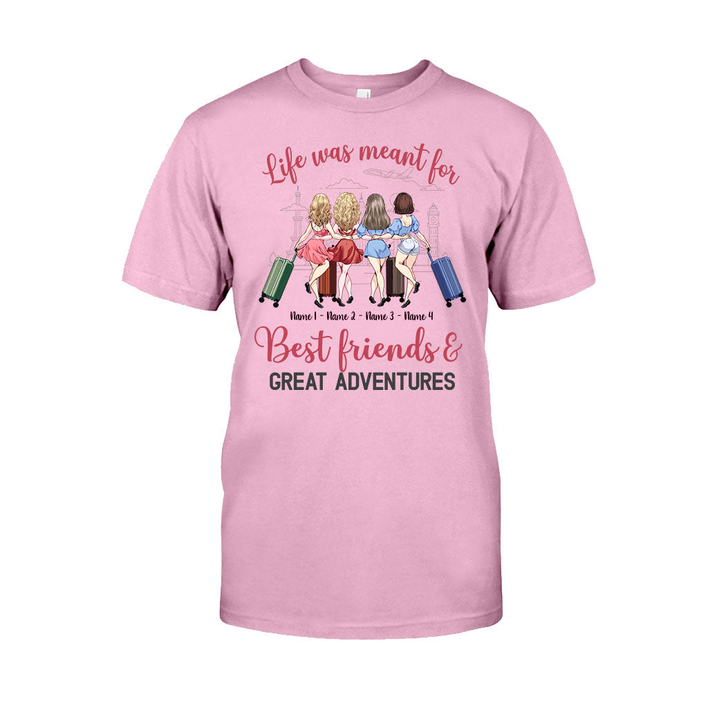 La vie est faite pour les meilleurs amis et les grandes aventures - T-shirt et sweat à capuche de voyage personnalisés