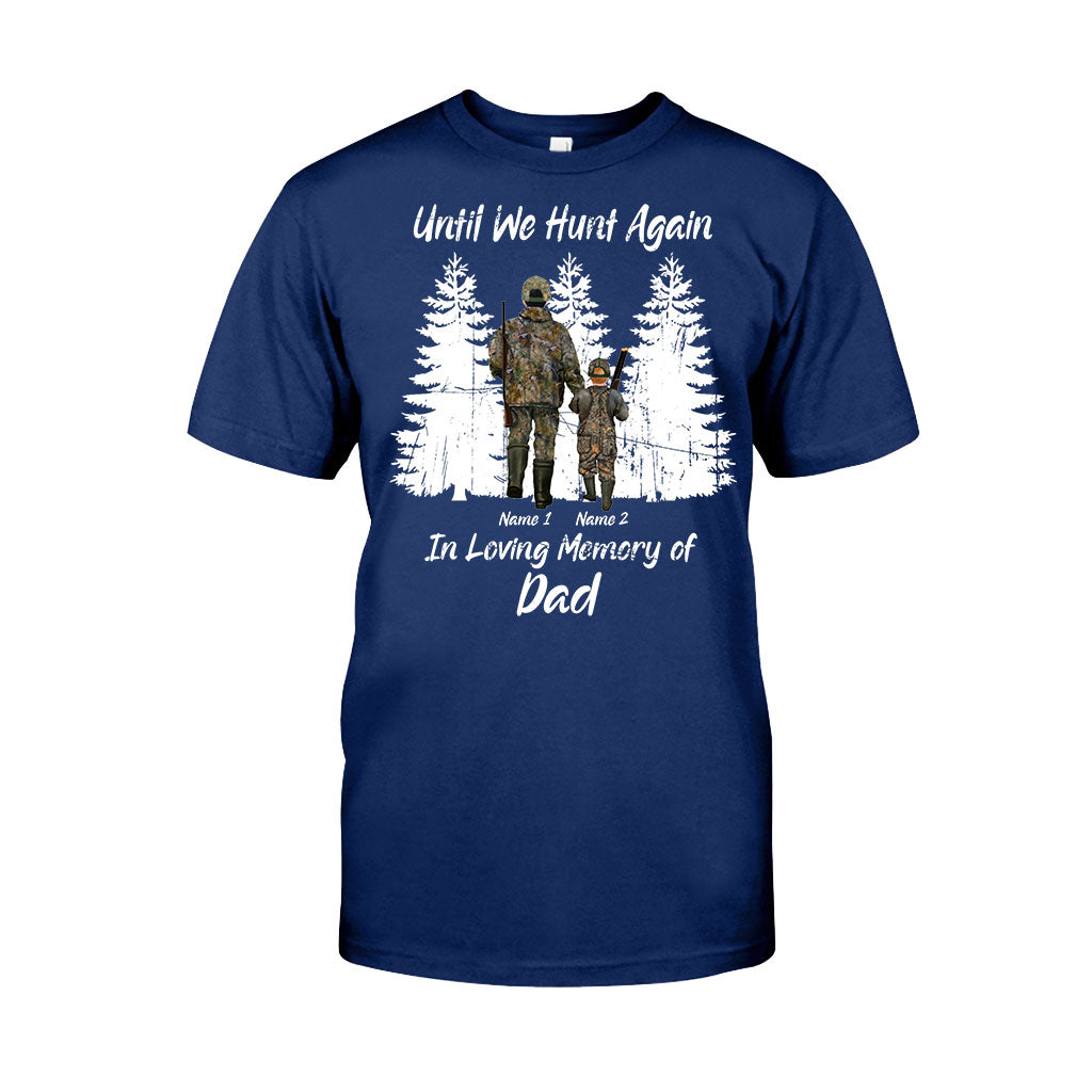Jusqu'à la prochaine chasse - T-shirt et sweat à capuche personnalisés pour la fête des pères