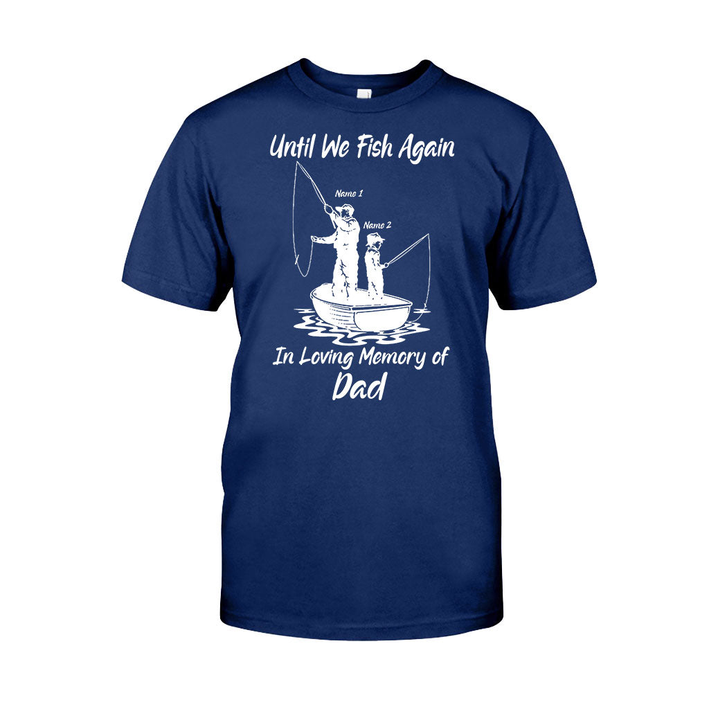 En attendant la prochaine partie de pêche - T-shirt et sweat à capuche personnalisés pour la fête des pères