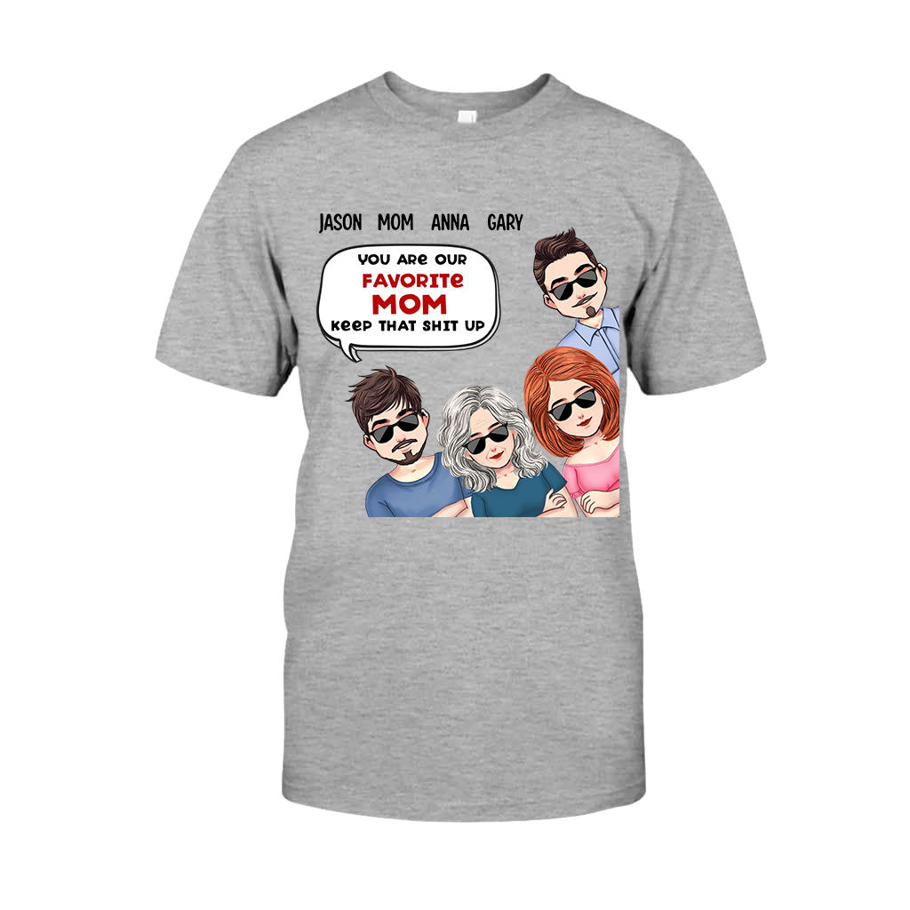 Tu es notre maman préférée - T-shirt et sweat à capuche personnalisés pour la fête des mères