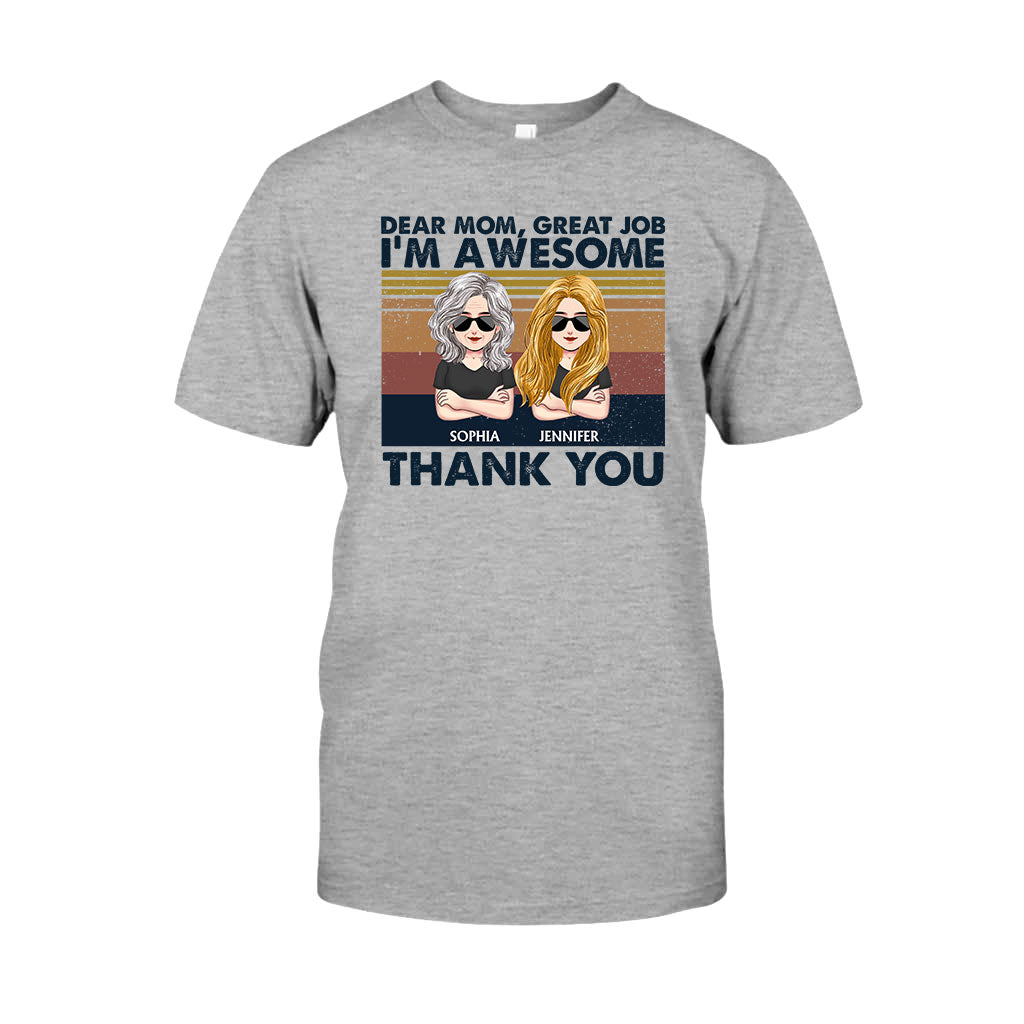 Chère maman, super boulot, je suis génial(e) ! - T-shirt et sweat à capuche personnalisés pour la fête des mères