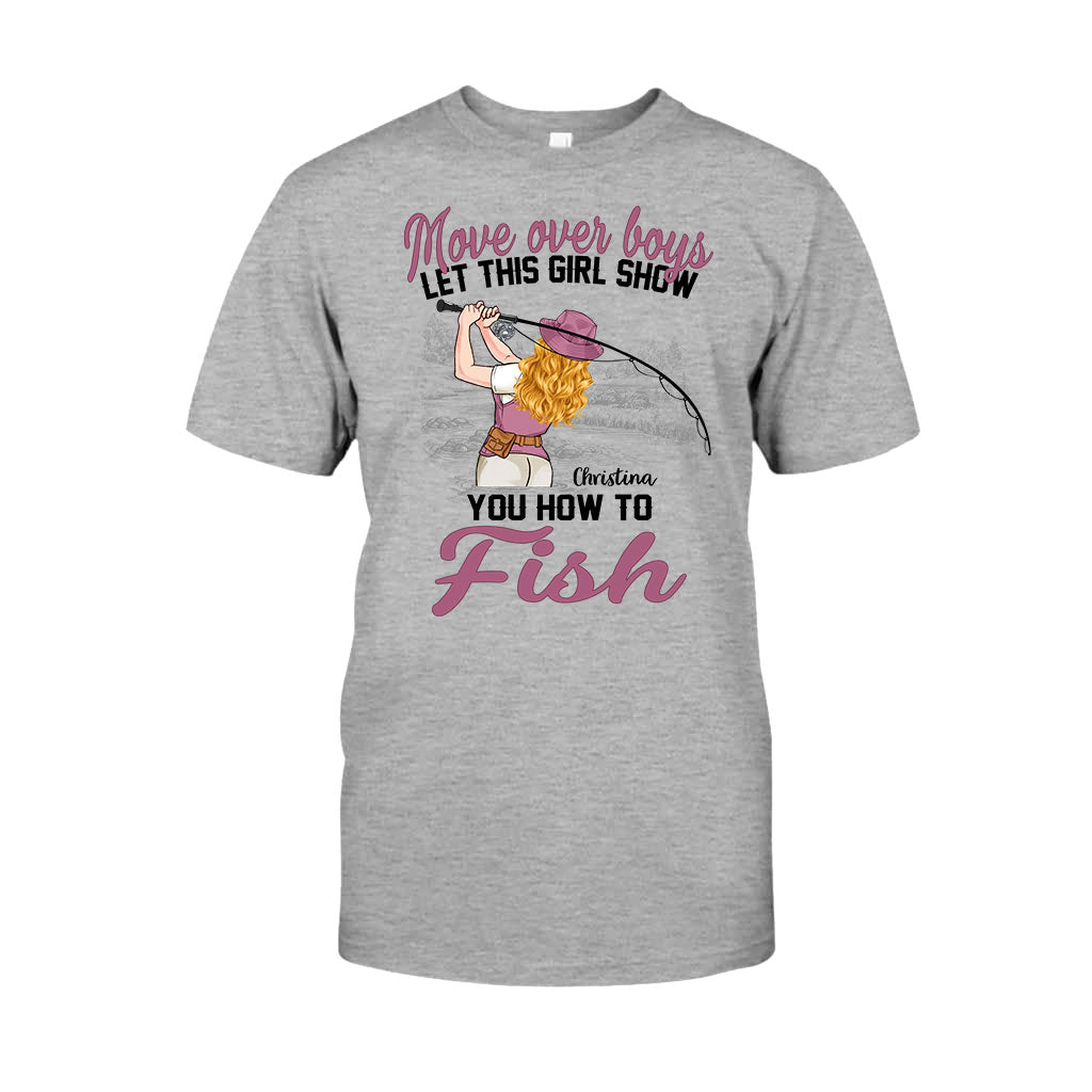 Laissez la place aux garçons, laissez cette fille vous montrer comment pêcher ! - T-shirt et sweat à capuche de pêche personnalisés